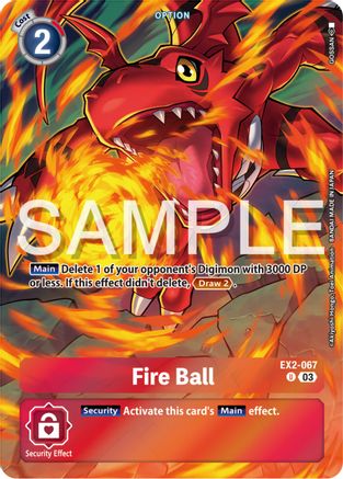 Fire Ball (Bonus Pack) (EX2-067) [Starter Deck 17: Double Typhoon Advanced Deck Set] Foil