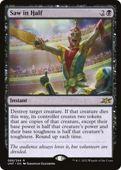 Saw in Half (88) [Unfinity] foil - Deck Out Gaming