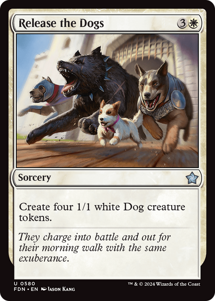Release the Dogs (580) [Foundations] - Deck Out Gaming