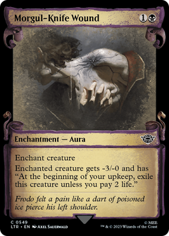 Morgul-Knife Wound (Showcase Scrolls) (549) [The Lord of the Rings: Tales of Middle-earth] foil - Deck Out Gaming