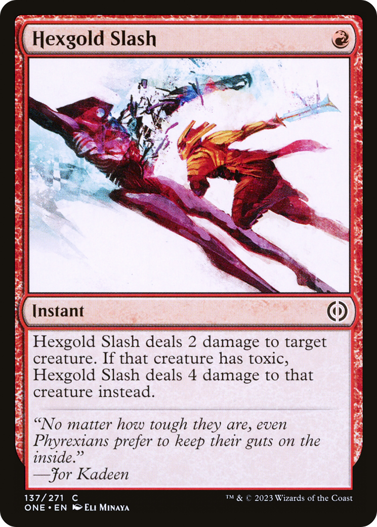 Hexgold Slash (137) [Phyrexia: All Will Be One] - Deck Out Gaming