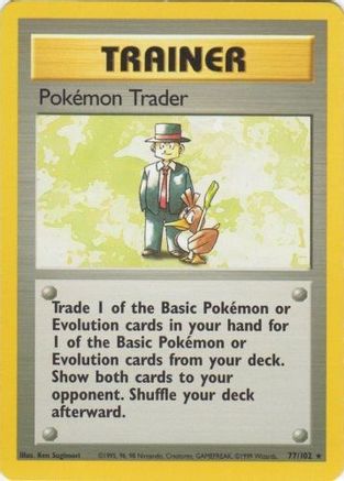 Pokemon Trader (77) [Base Set] - Deck Out Gaming