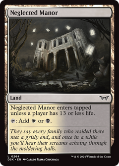 Neglected Manor (264) [Duskmourn: House of Horror] - Deck Out Gaming