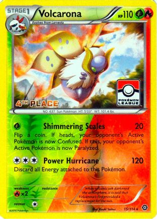 Volcarona - 15/114 (Pokemon League) [4th Place] (15) [League & Championship Cards] Reverse Holofoil - Deck Out Gaming