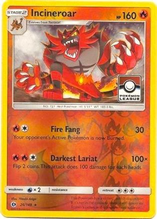 Incineroar - 26/149 (Pokemon League) (26) [League & Championship Cards] Reverse Holofoil - Deck Out Gaming