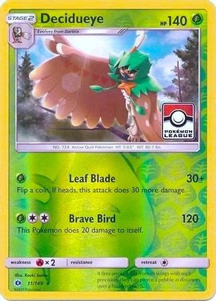 Decidueye - 11/149 (Pokemon League) (11) [League & Championship Cards] Reverse Holofoil - Deck Out Gaming
