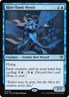 Rhet-Tomb Mystic (10) [Commander: Aetherdrift] - Deck Out Gaming