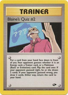 Blaine's Quiz #2 (111) [Gym Challenge] Unlimited - Deck Out Gaming