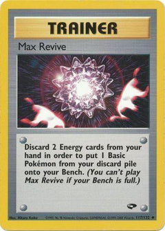 Max Revive (117) [Gym Challenge] Unlimited - Deck Out Gaming