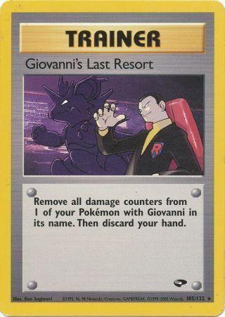Giovanni's Last Resort (105) [Gym Challenge] Unlimited - Deck Out Gaming