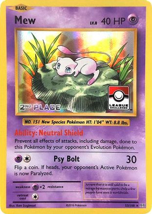 Mew - 53/108 (League Challenge) [2nd Place] (53) [League & Championship Cards] Holofoil - Deck Out Gaming
