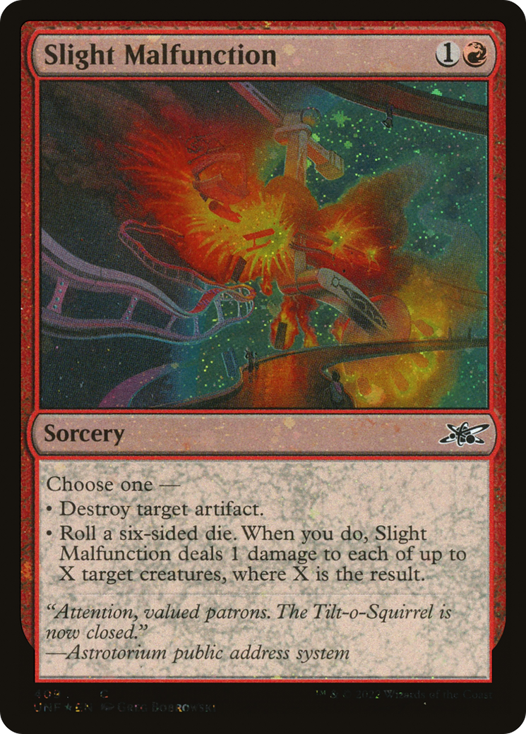 Slight Malfunction (Galaxy Foil) (409) [Unfinity] foil - Deck Out Gaming