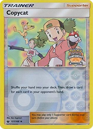 Copycat - 127/168 (Regional Championships) (127) [League & Championship Cards] Reverse Holofoil - Deck Out Gaming