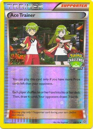 Ace Trainer - 69/98 (International Challenge Promo) [Staff] [League & Championship Cards] - Deck Out Gaming