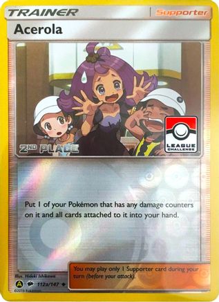 Acerola - 112a/147 (League Challenge) [2nd Place] (112a) [League & Championship Cards] Reverse Holofoil - Deck Out Gaming