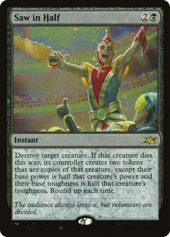 Saw in Half (Galaxy Foil) (374) [Unfinity] foil - Deck Out Gaming