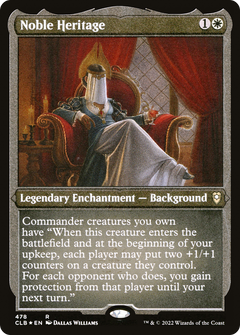 Noble Heritage (478) [Commander Legends: Battle for Baldur's Gate] etched - Deck Out Gaming