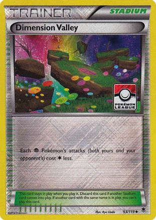 Dimension Valley - 93/119 (Pokemon League) (93) [League & Championship Cards] Reverse Holofoil - Deck Out Gaming