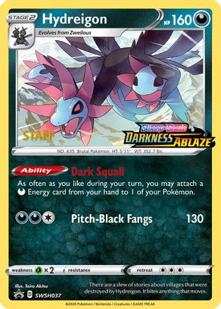 Hydreigon - SWSH037 (Prerelease) [Staff] (SWSH037) [SWSH: Sword & Shield Promo Cards] Holofoil - Deck Out Gaming