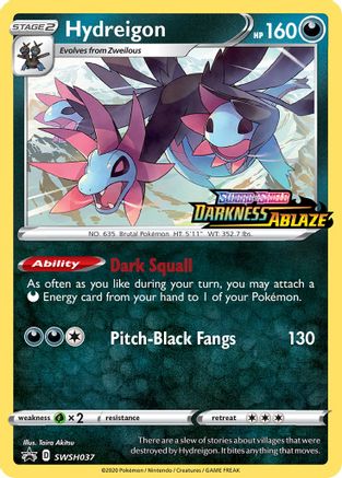 Hydreigon (Prerelease Promo) (SWSH037) [Sword & Shield: Black Star Promos] - Deck Out Gaming