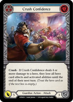 Crush Confidence (Blue) (WTR065) [Welcome to Rathe] Unlimited Edition Rainbow Foil - Deck Out Gaming