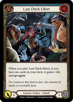 Last Ditch Effort (WTR161) [Welcome to Rathe] Unlimited Edition Rainbow Foil - Deck Out Gaming