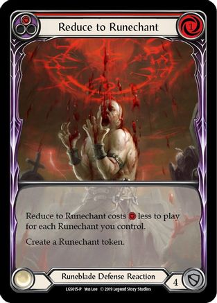 Reduce to Runechant (Red) - LGS015 (LGS015) [Flesh and Blood: Promo Cards] 1st Edition - Deck Out Gaming