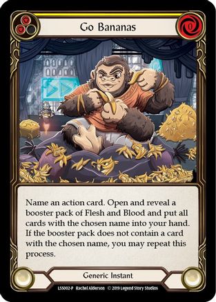 Go Bananas - LSS002 (LSS002) [Flesh and Blood: Promo Cards] 1st Edition Rainbow Foil - Deck Out Gaming