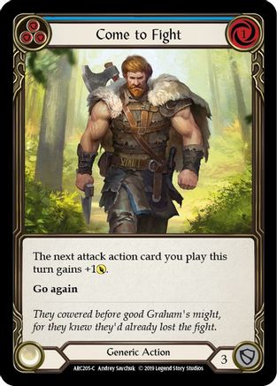 Come to Fight (Blue) (ARC205) [Arcane Rising] Unlimited Edition Rainbow Foil - Deck Out Gaming