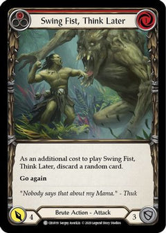 Swing Fist, Think Later (Red) (CRU019) [Crucible of War] 1st Edition - Deck Out Gaming