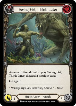 Swing Fist, Think Later (Red) (CRU019) [Crucible of War] Unlimited Edition Rainbow Foil - Deck Out Gaming
