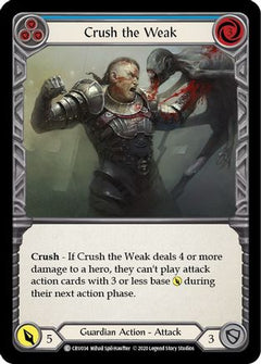 Crush the Weak (Blue) (CRU034) [Crucible of War] Unlimited Edition - Deck Out Gaming