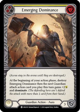 Emerging Dominance (Yellow) (CRU039) [Crucible of War] Unlimited Edition - Deck Out Gaming