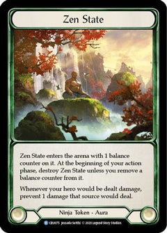 Zen State (CRU075) [Crucible of War] 1st Edition Rainbow Foil - Deck Out Gaming