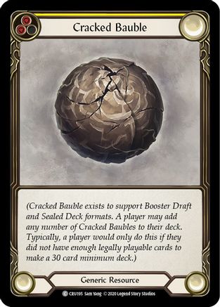 Cracked Bauble (CRU195) [Crucible of War] Unlimited Edition Rainbow Foil - Deck Out Gaming