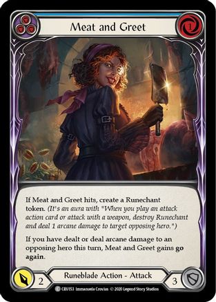Meat and Greet (Blue) (CRU153) [Crucible of War] 1st Edition Rainbow Foil - Deck Out Gaming