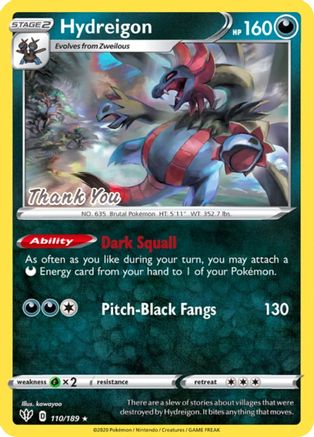 Hydreigon - 110/189 [Thank You] (110) [Miscellaneous Cards & Products] Reverse Holofoil - Deck Out Gaming