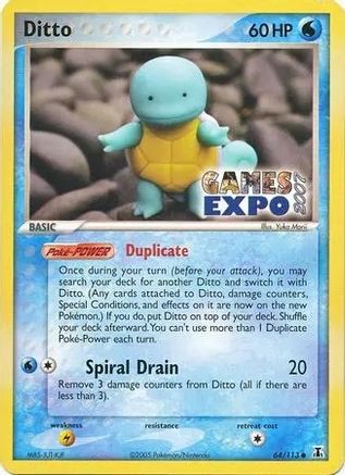 Ditto (Squirtle) - 64/113 (Games Expo 2007) (64) [Miscellaneous Cards & Products] - Deck Out Gaming