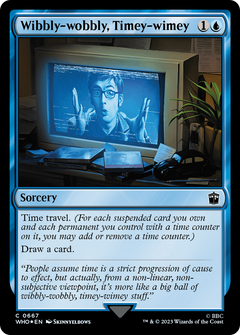 Wibbly-wobbly, Timey-wimey (Surge Foil) (667) [Doctor Who] foil - Deck Out Gaming