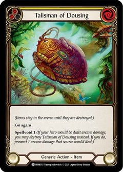 Talisman of Dousing (MON302) [Monarch] 1st Edition Rainbow Foil - Deck Out Gaming