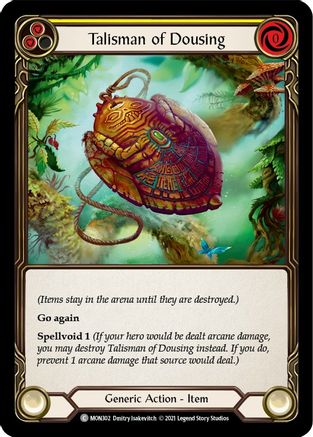 Talisman of Dousing (MON302) [Monarch] 1st Edition - Deck Out Gaming