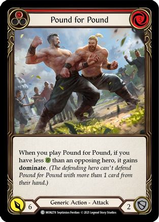 Pound for Pound (Red) (MON278) [Monarch] Unlimited Edition - Deck Out Gaming