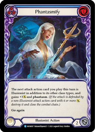 Phantasmify (Blue) (MON097) [Monarch] Unlimited Edition Rainbow Foil - Deck Out Gaming
