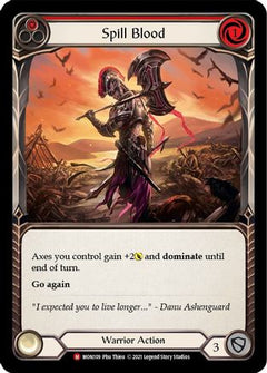 Spill Blood (MON109) [Monarch] 1st Edition Rainbow Foil - Deck Out Gaming
