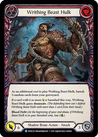 Writhing Beast Hulk (Red) (MON129) [Monarch] Unlimited Edition Rainbow Foil - Deck Out Gaming