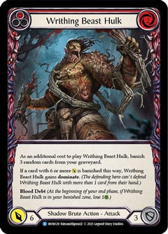 Writhing Beast Hulk (Red) (MON129) [Monarch] 1st Edition - Deck Out Gaming