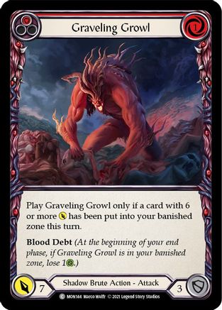 Graveling Growl (Red) (MON144) [Monarch] 1st Edition Rainbow Foil - Deck Out Gaming
