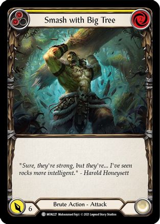 Smash with Big Tree (Yellow) (MON227) [Monarch] Unlimited Edition - Deck Out Gaming
