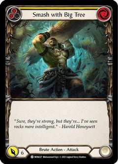 Smash with Big Tree (Yellow) (MON227) [Monarch] Unlimited Edition - Deck Out Gaming