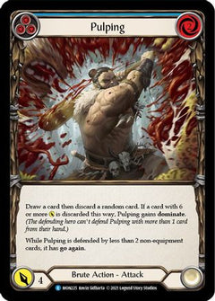 Pulping (Blue) (MON225) [Monarch] Unlimited Edition Rainbow Foil - Deck Out Gaming